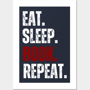 Eat Sleep Book Repeat, Bookaholic, Bookworm, Book Lover Posters and Art